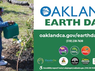 Earth Day Graphic with event information and photo. Accessibility request? Contact adoptaspot@oaklandca.gov, 510-238-7630, 711 for relay service