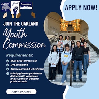 Image of Youth Commissioners standing on the steps of city hall with the Requirements to Apply: Must be 13-21 years old and live in Oakland, Must be able to commit 2-4 hours a week, and Priority given to those who live in districts with vacancies and youth who attend public schools in Oakland