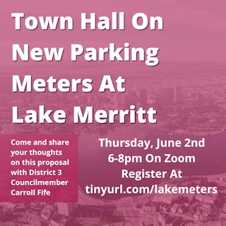 Flier titled Town Hall on New Parking Meters at Lake Merritt
